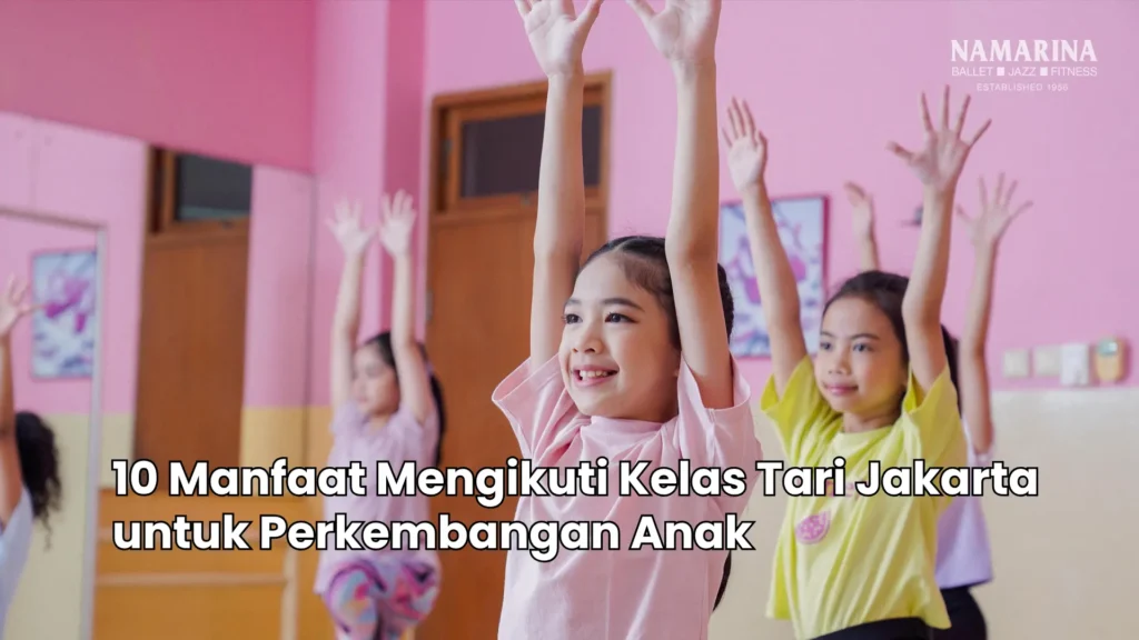Kelas Tari Jakarta